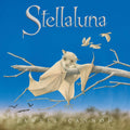 Stellaluna 25th Anniversary Edition: Janell Cannon