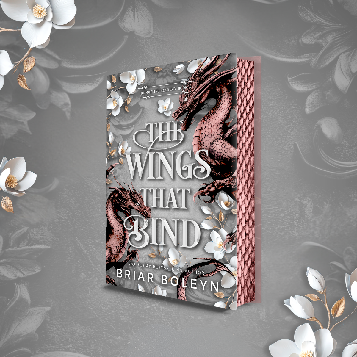 The Wings That Bind (Deluxe Edition): Briar Boleyn