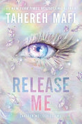 Release Me: Tahereh Mafi