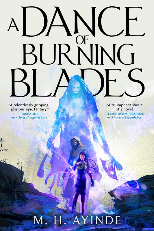 Dance of Burning Blades by M. H. Ayinde