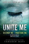 Unite Me: Tahereh Mafi