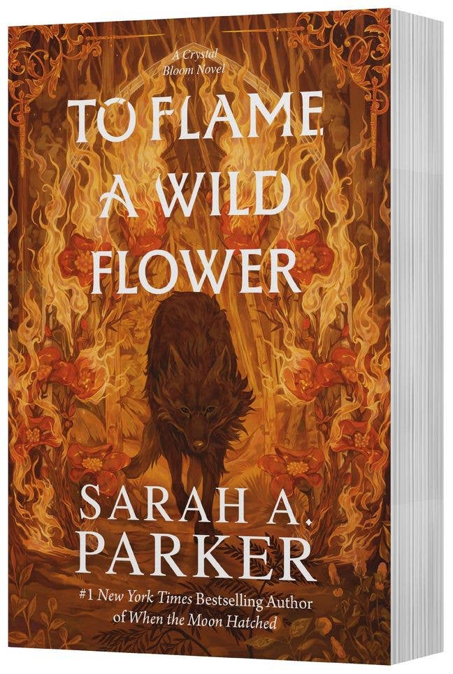To Flame a Wild Flower: Sarah A. Parker