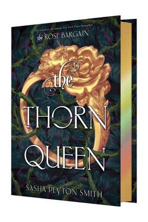 The Thorn Queen (Deluxe Limited Ed): Sasha Peyton Smith