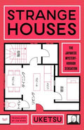 Strange Houses : Uketsu