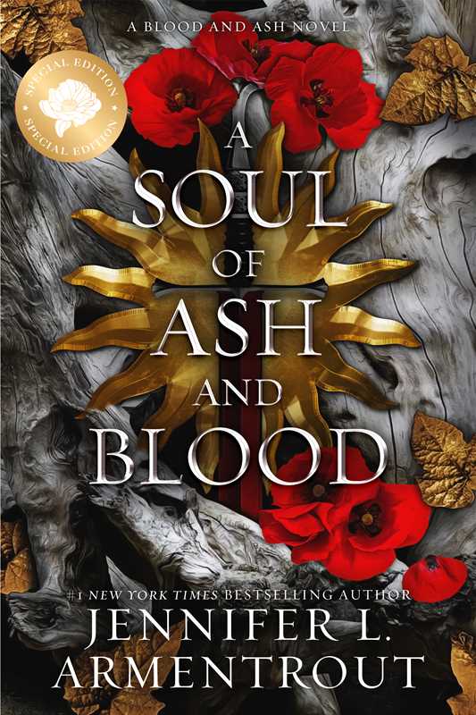 Soul of Ash and Blood Special Edition by Jennifer L. Armentrout