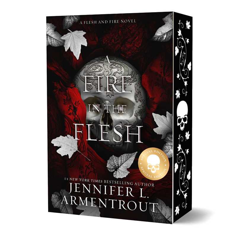 Fire in the Flesh Special Edition by Jennifer L. Armentrout