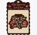 HIGH LADY OF THE SMUT COURT MAGNETIC BOOKMARK (booktok