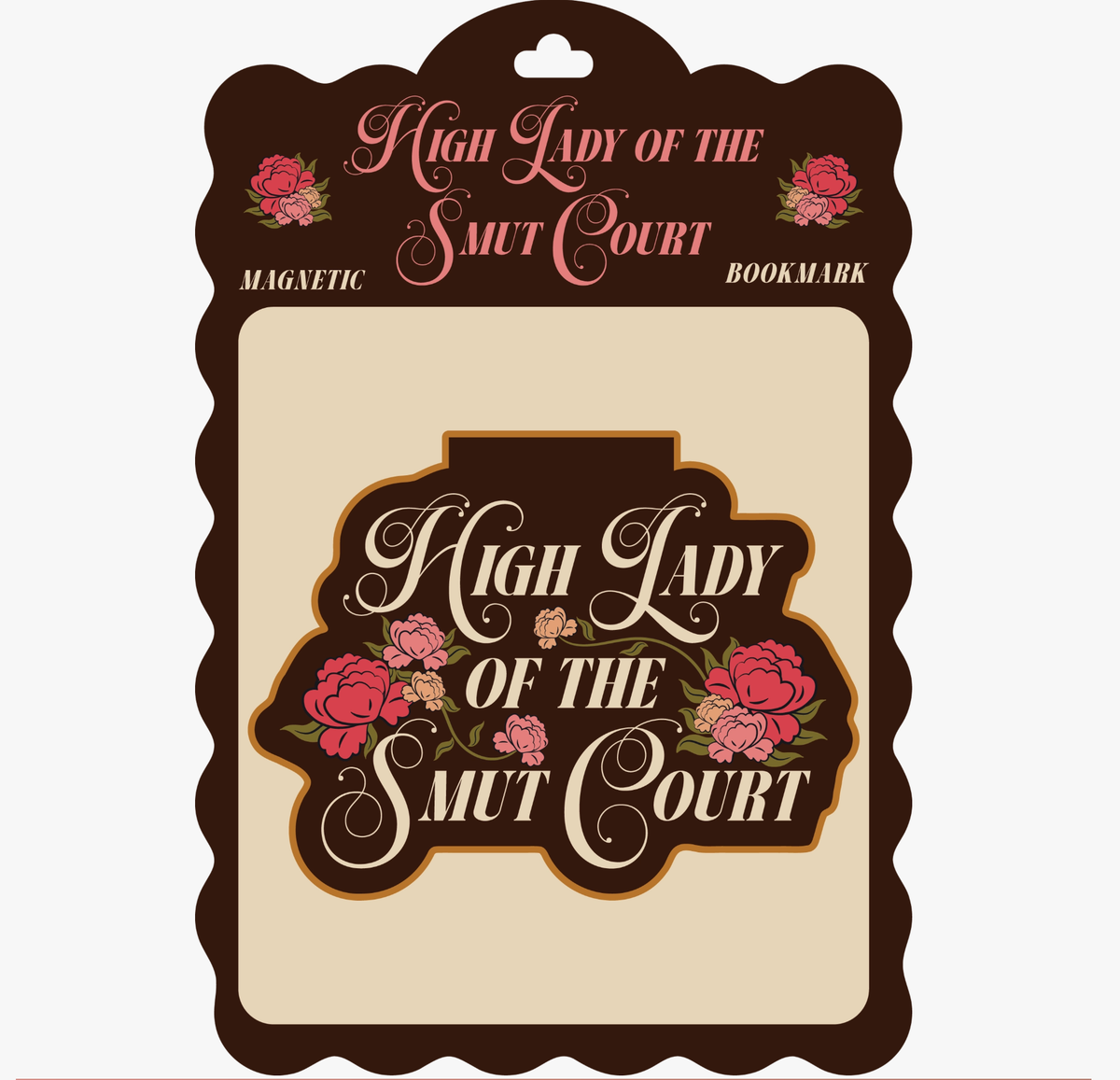 HIGH LADY OF THE SMUT COURT MAGNETIC BOOKMARK (booktok