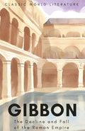 Decline and Fall of the Roman Empire | World Lit | Book