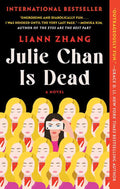 Julie Chan Is Dead by Liann Zhang