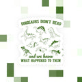 Dinosaurs Didn’t Read Sticker