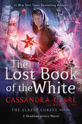 Lost Book of the White by Cassandra Clare