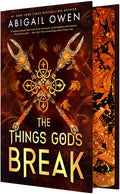 Things Gods Break: