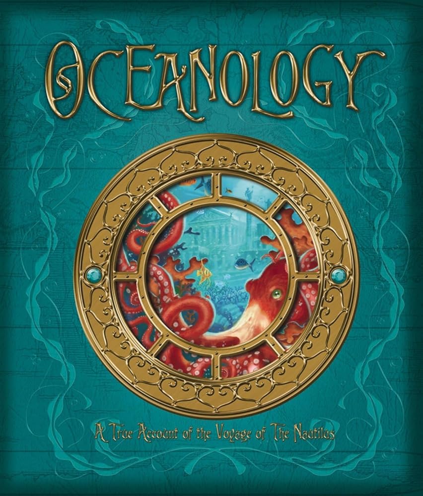 Oceanology: The True Account of the Voyage of the Nautilus (Ologies) cover image