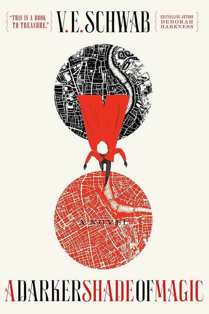 A Darker Shade of Magic: A Novel (Shades of Magic, 1) cover image