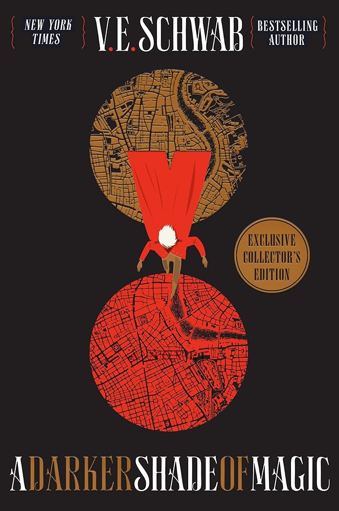A Darker Shade of Magic Collector's Edition: A Novel (Shades of Magic, 1) cover image