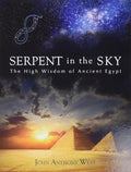 Serpent in the Sky: The High Wisdom of Ancient Egypt cover image