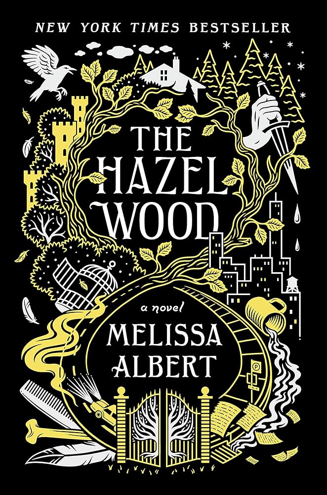 The Hazel Wood: A Novel (The Hazel Wood, 1) cover image
