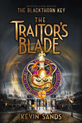 The Traitor's Blade (The Blackthorn Key) cover image