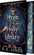 The Wren in the Holly Library (Deluxe Limited Edition) cover image