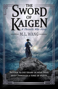 The Sword of Kaigen: A Theonite War Story cover image