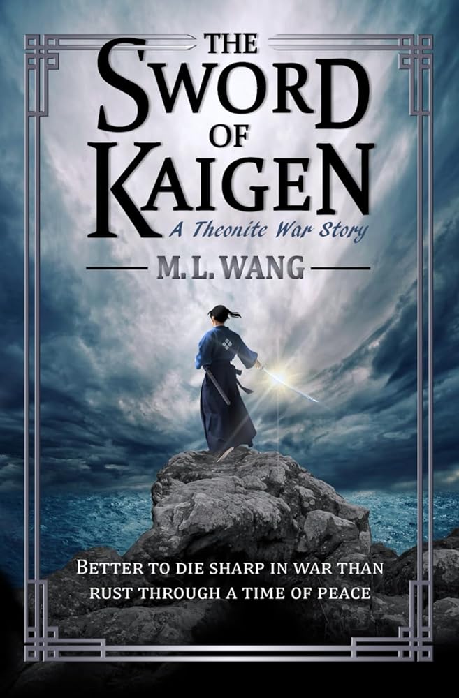 The Sword of Kaigen: A Theonite War Story cover image
