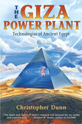 The Giza Power Plant : Technologies of Ancient Egypt cover image