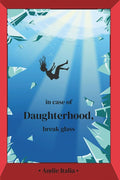 in case of Daughterhood, break glass cover image