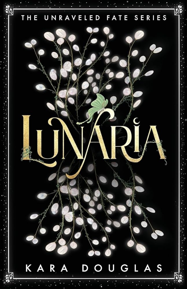 Lunaria (The Unraveled Fate Series) cover image