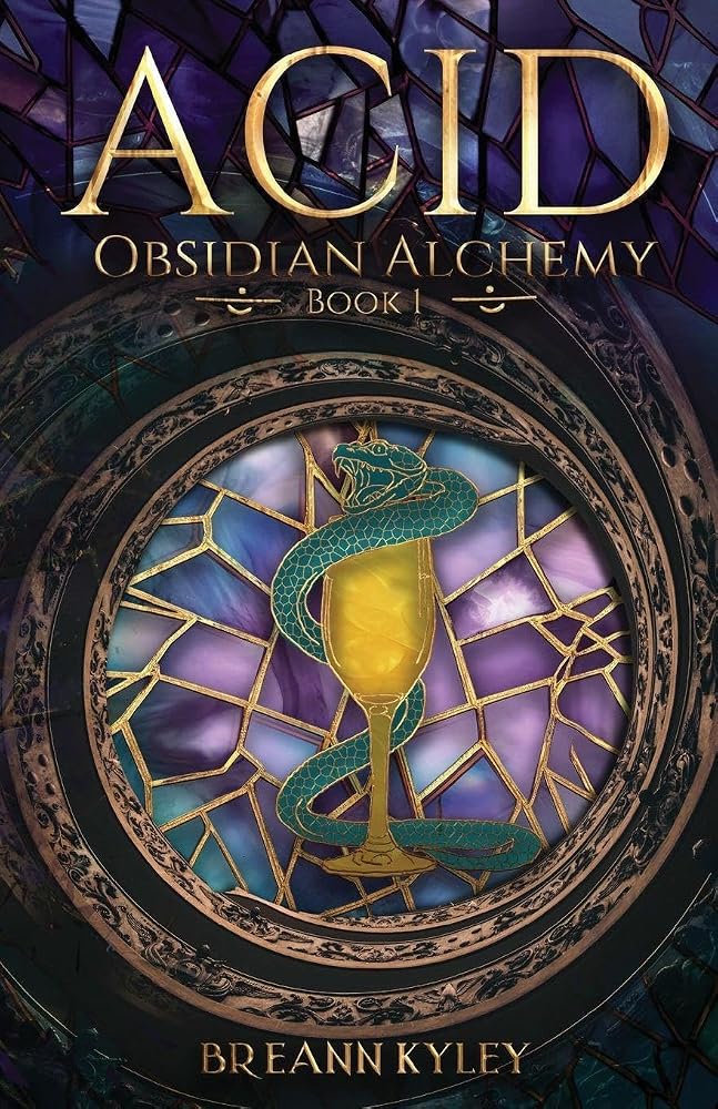 Acid: Obsidian Alchemy, Book 1 cover image