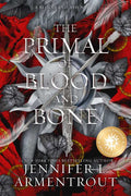 Primal of Blood and Bone Special Edition by Jennifer L. Armentrout