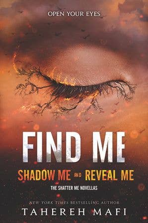 Find Me: Tahereh Mafi