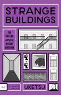 Strange Buildings: Uketsu
