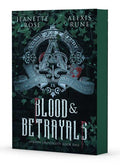 Blood & Betrayals by Jeanette Rose