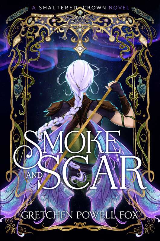 Smoke and Scar by Gretchen Powell Fox