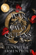 War of Two Queens Special Edition by Jennifer L. Armentrout