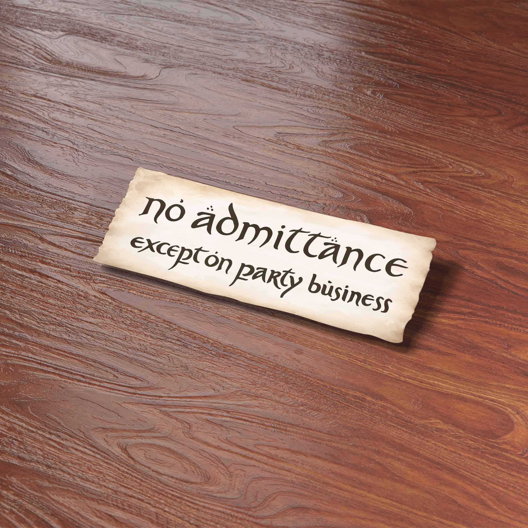 No Admittance Except on Party Business Book Sticker