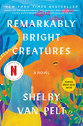 Remarkably Bright Creatures: Shelby Van Pelt
