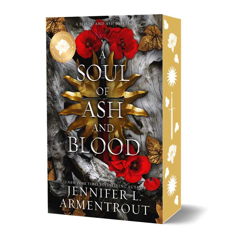 Soul of Ash and Blood Special Edition by Jennifer L. Armentrout