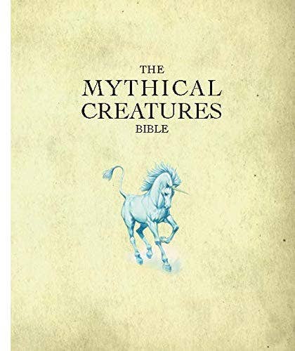 Mythical Creatures Bible