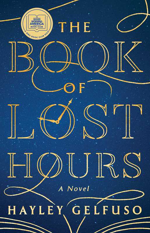 Book of Lost Hours by Hayley Gelfuso