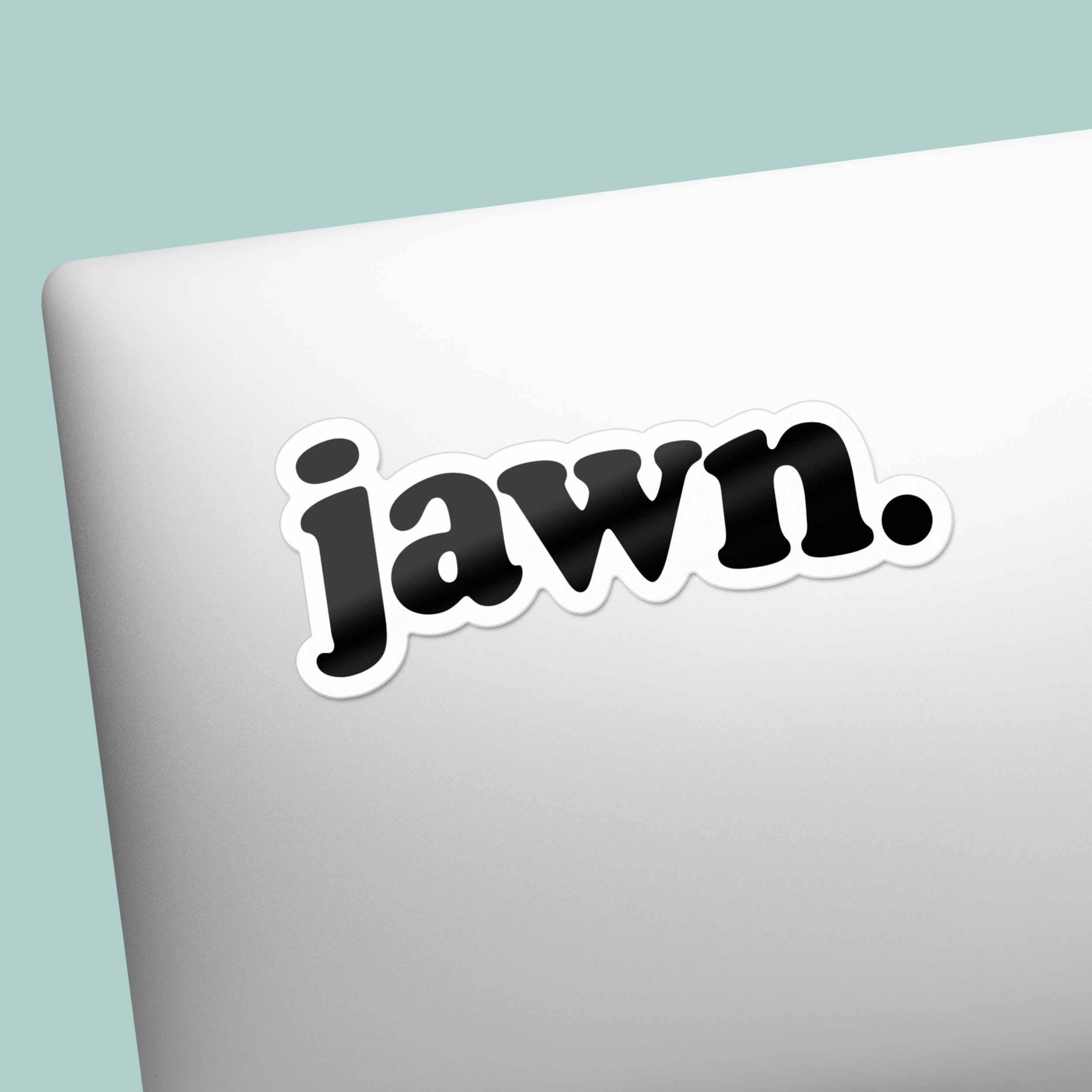 Jawn Philly Sticker - Philadelphia Pennsylvania Accent Decal